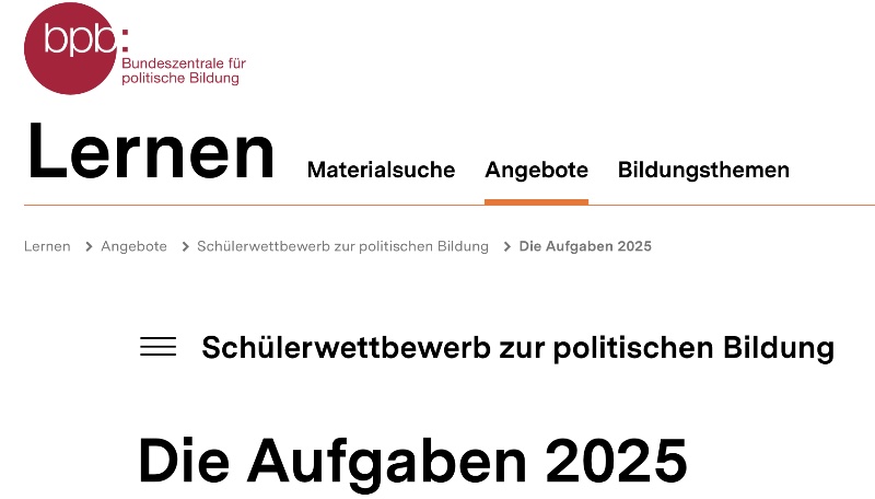 Schülerwettbewerb des bpd (Bundeszentrale für politische Bildung) zur politischen Bildung, die Aufgaben 2025